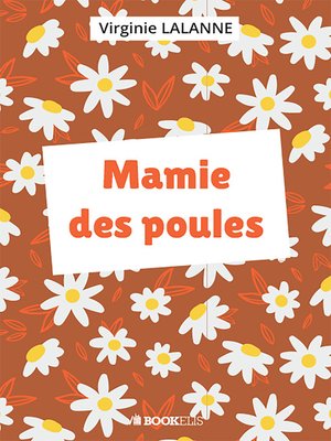 cover image of Mamie des poules